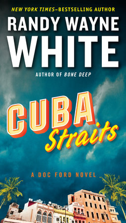 Cuba Straits by Randy Wayne White, ISBN 9780698184350