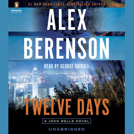Twelve Days by ALEX BERENSON, ISBN 9780698189683