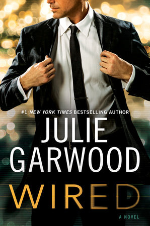 Wired by Julie Garwood, ISBN 9780698190825