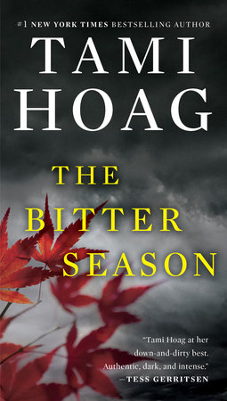 The Bitter Season by Tami Hoag, ISBN 9780698190832