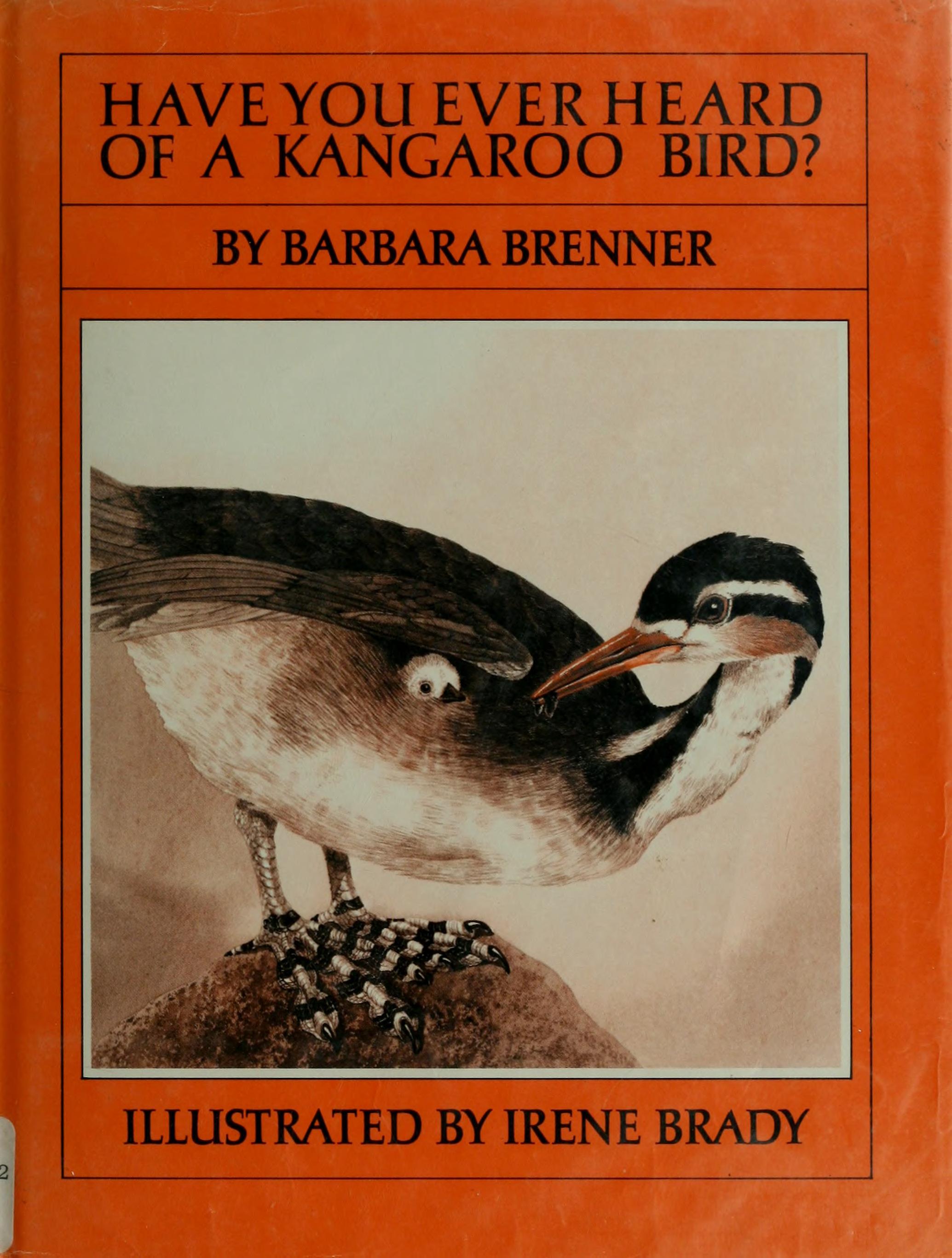 Have You Ever Heard of a Kangaroo Bird?