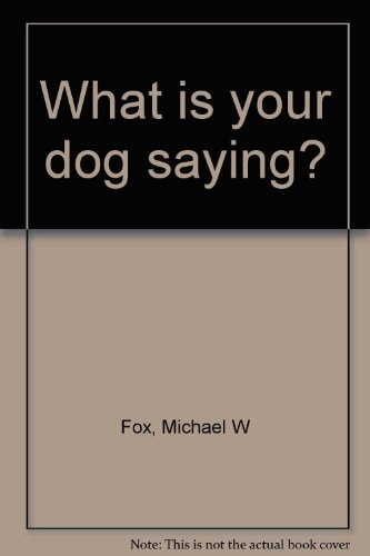What is your dog saying?