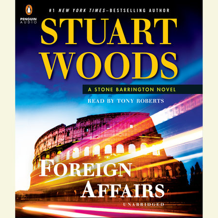 Foreign Affairs by Stuart Woods, ISBN 9780698409583