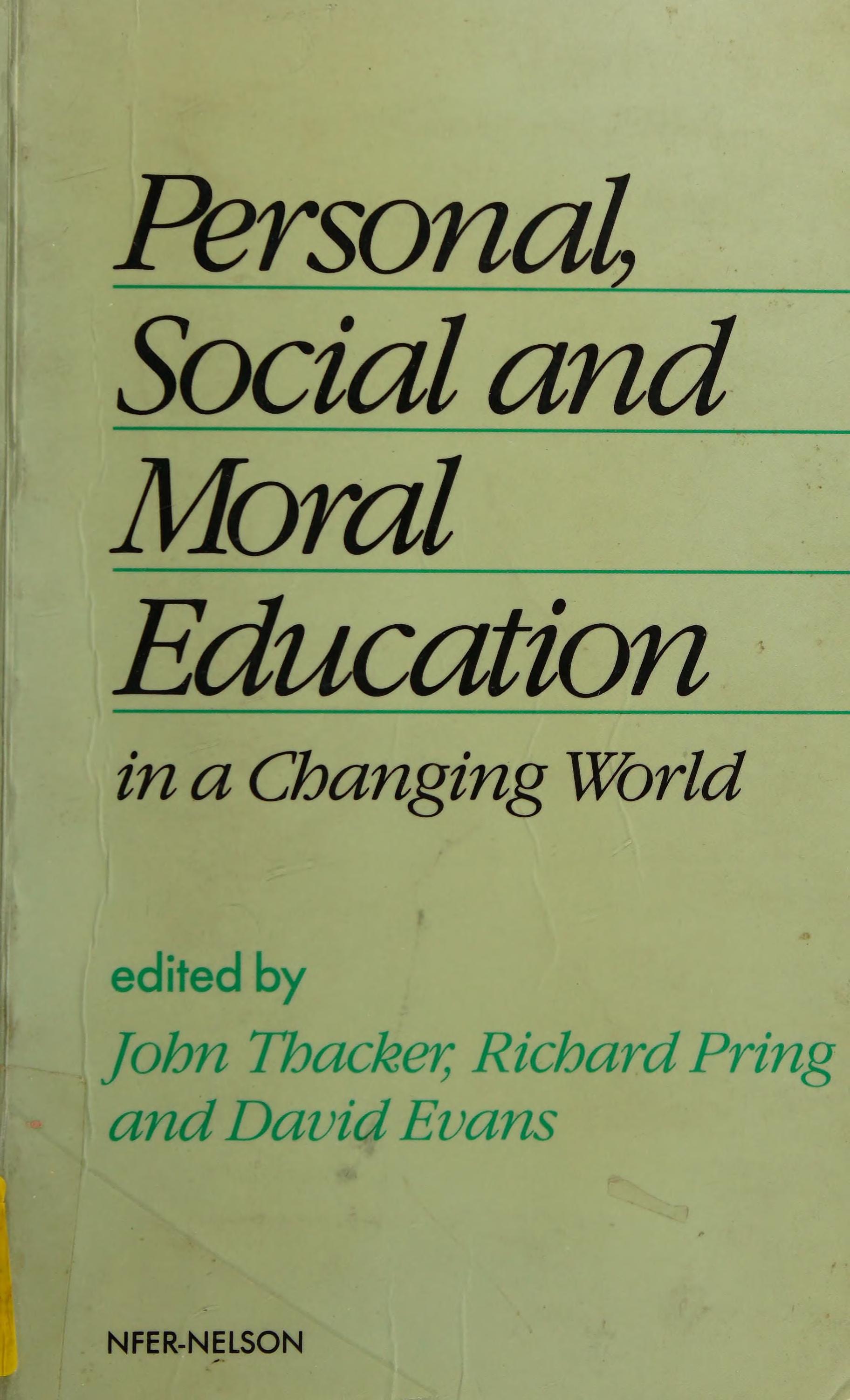Personal Social and Moral Education in Changing World