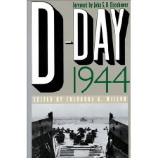 D-Day 1944 (Modern War Studies (Paperback))
