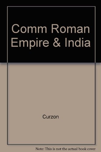 Comm Roman Empire & India