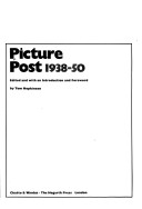 Picture Post Nineteen Thirty-Eight To Nineteen Fifty