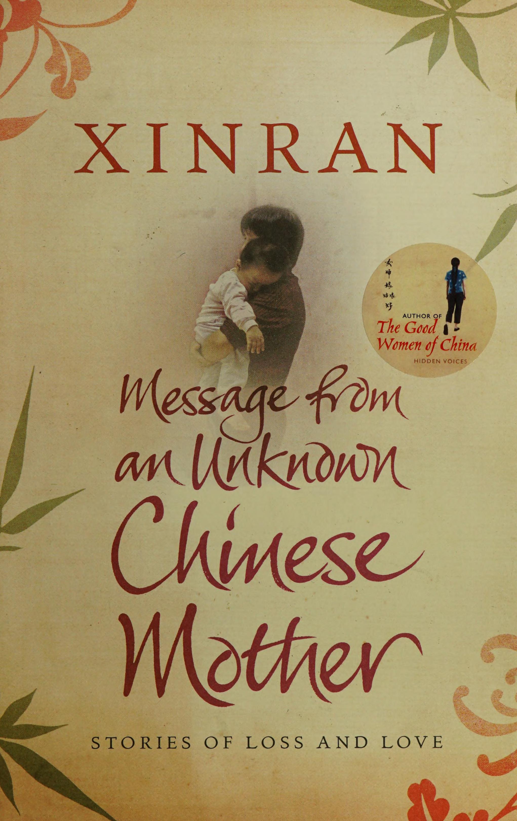 Message From An Unknown Chinese Mother: Stories Of Loss And Love