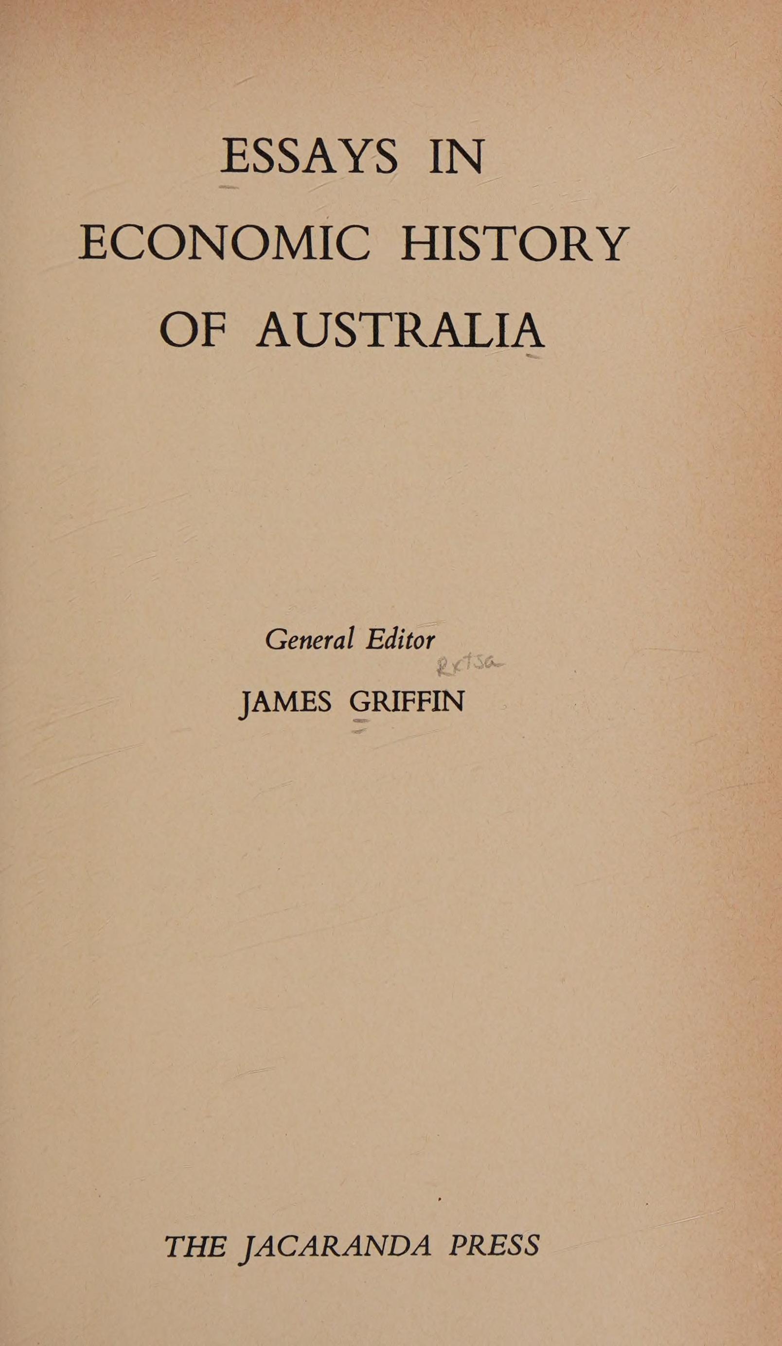 Essays in economic history of Australia.