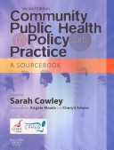 Community Public Health in Policy and Practice, Second Edition