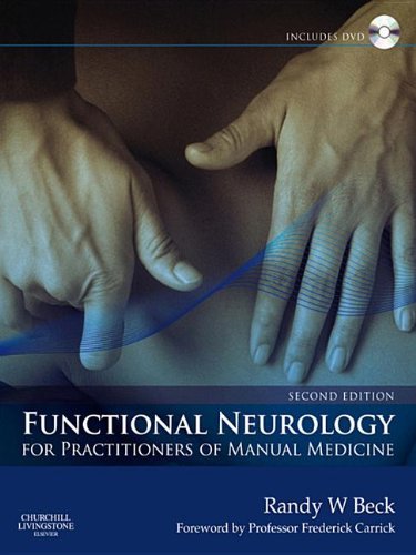 Functional Neurology For Practitioners Of Manual Medicine