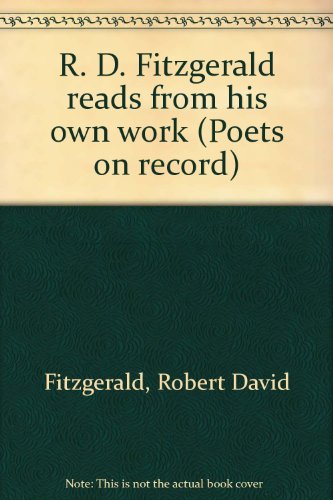 R. D. Fitzgerald Reads From His Own Work