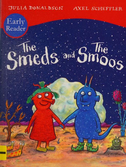 Smeds and Smoos Early Reader