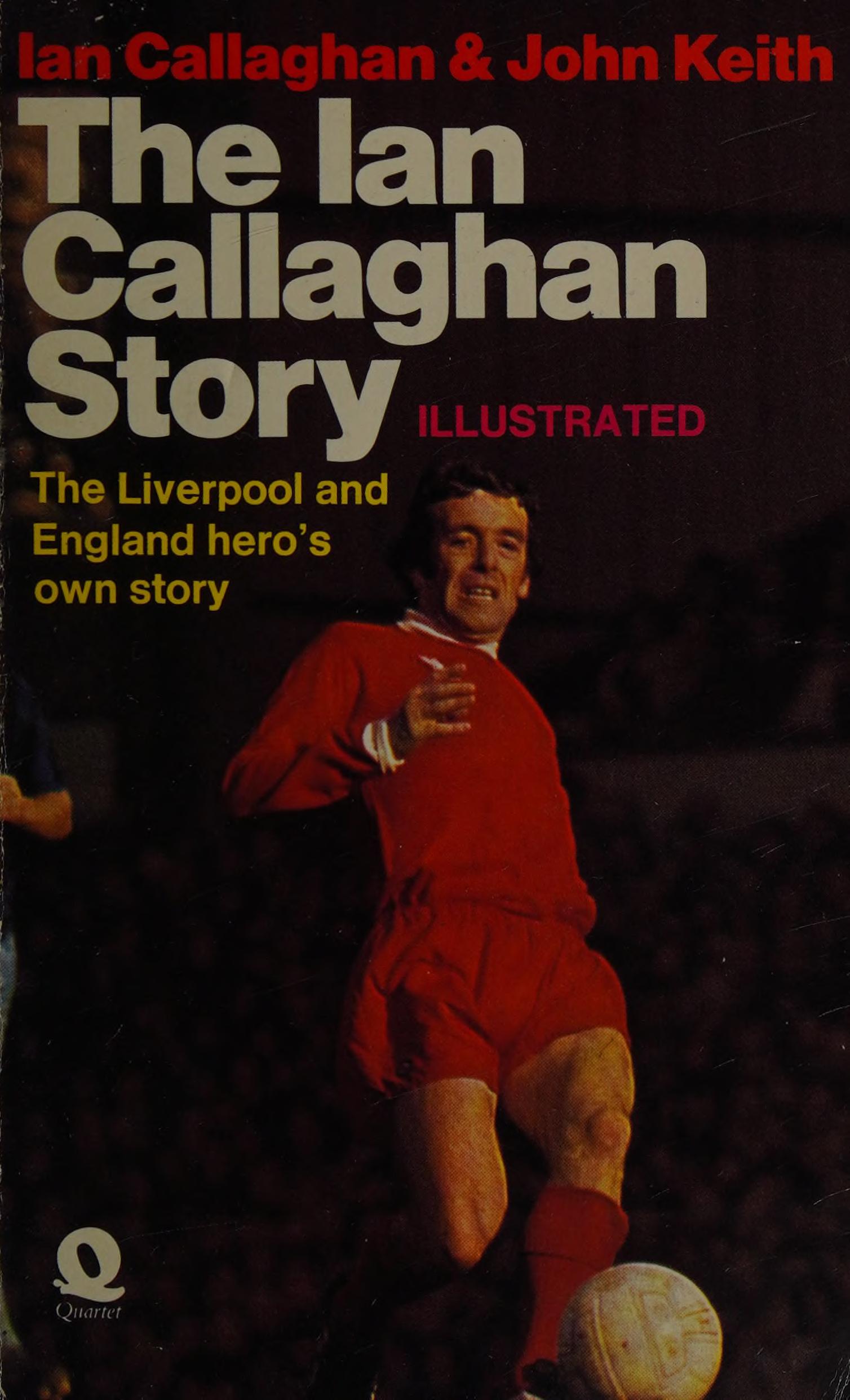 The Ian Callaghan Story