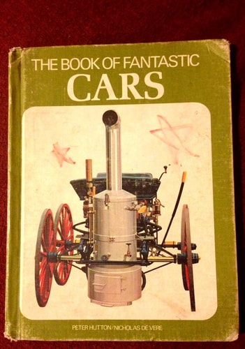 The Book of Fantastic Cars - the Most Extraordinary Designs from 100 Years