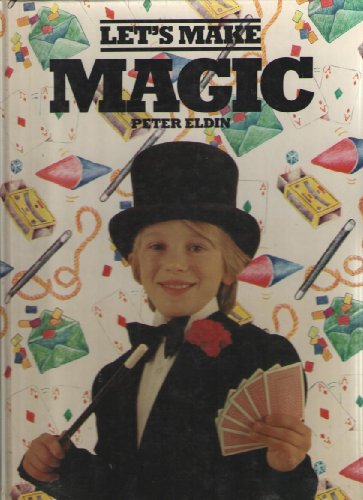 Let'S Make Magic