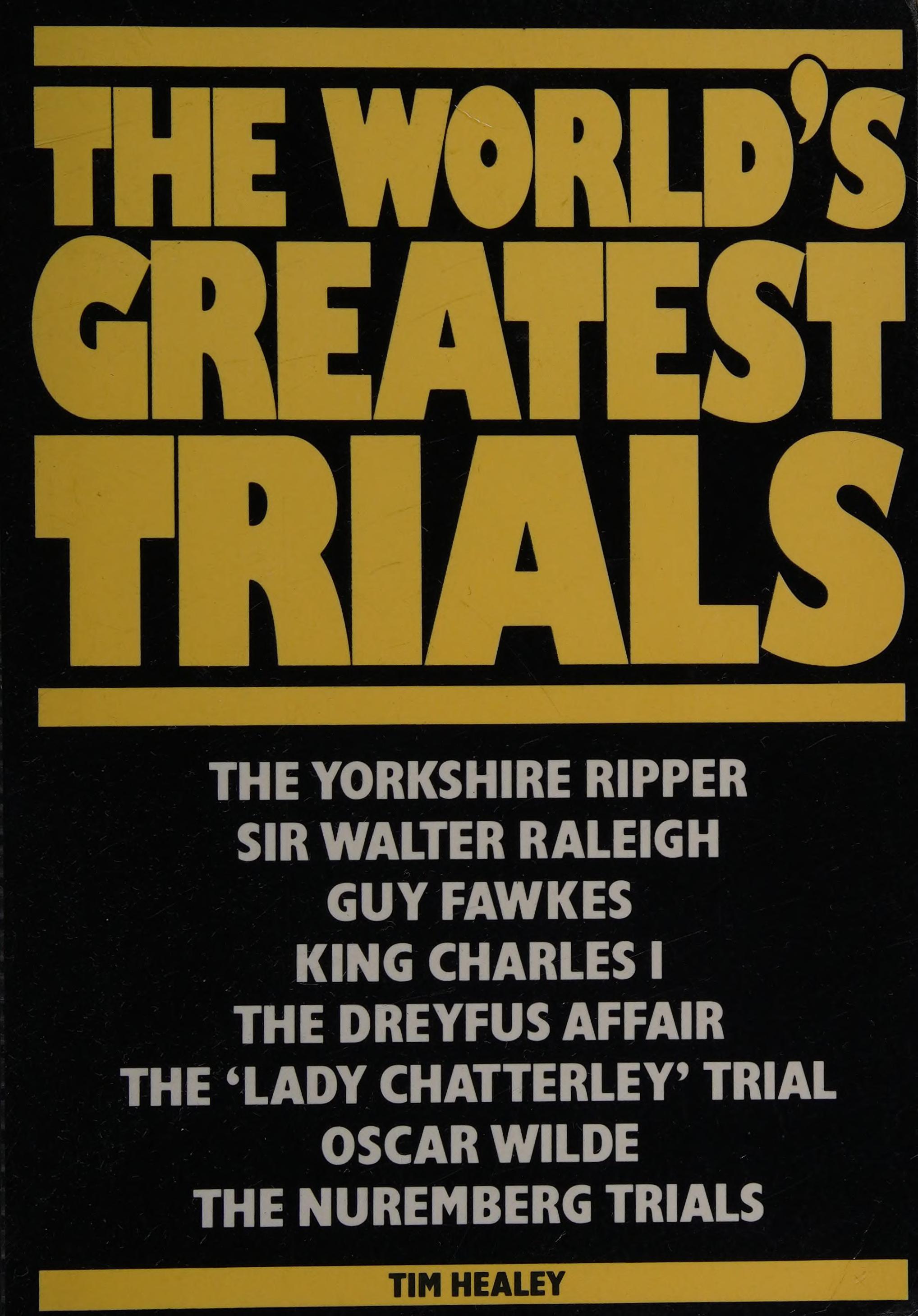 The World's Greatest Trials