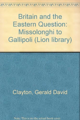 Britain and the Eastern Question