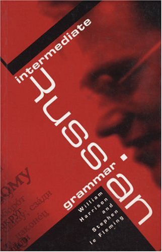 Intermediate Russian Grammar