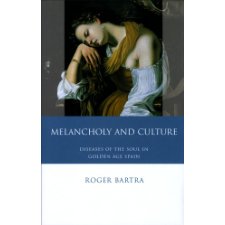 Melancholy and Culture