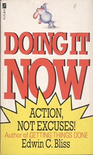 Doing It Now