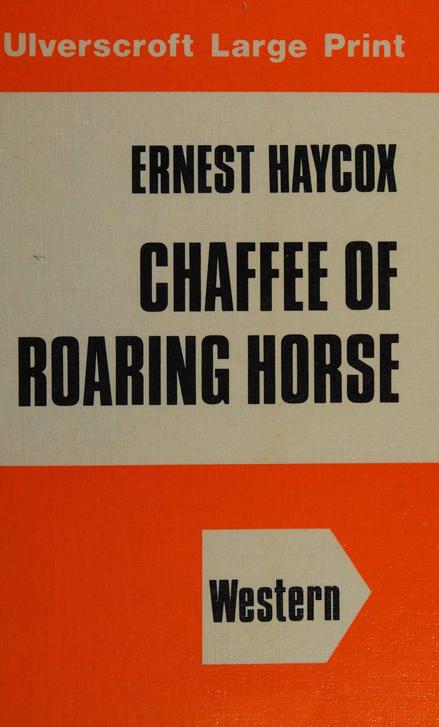 Chaffee of Roaring Horse