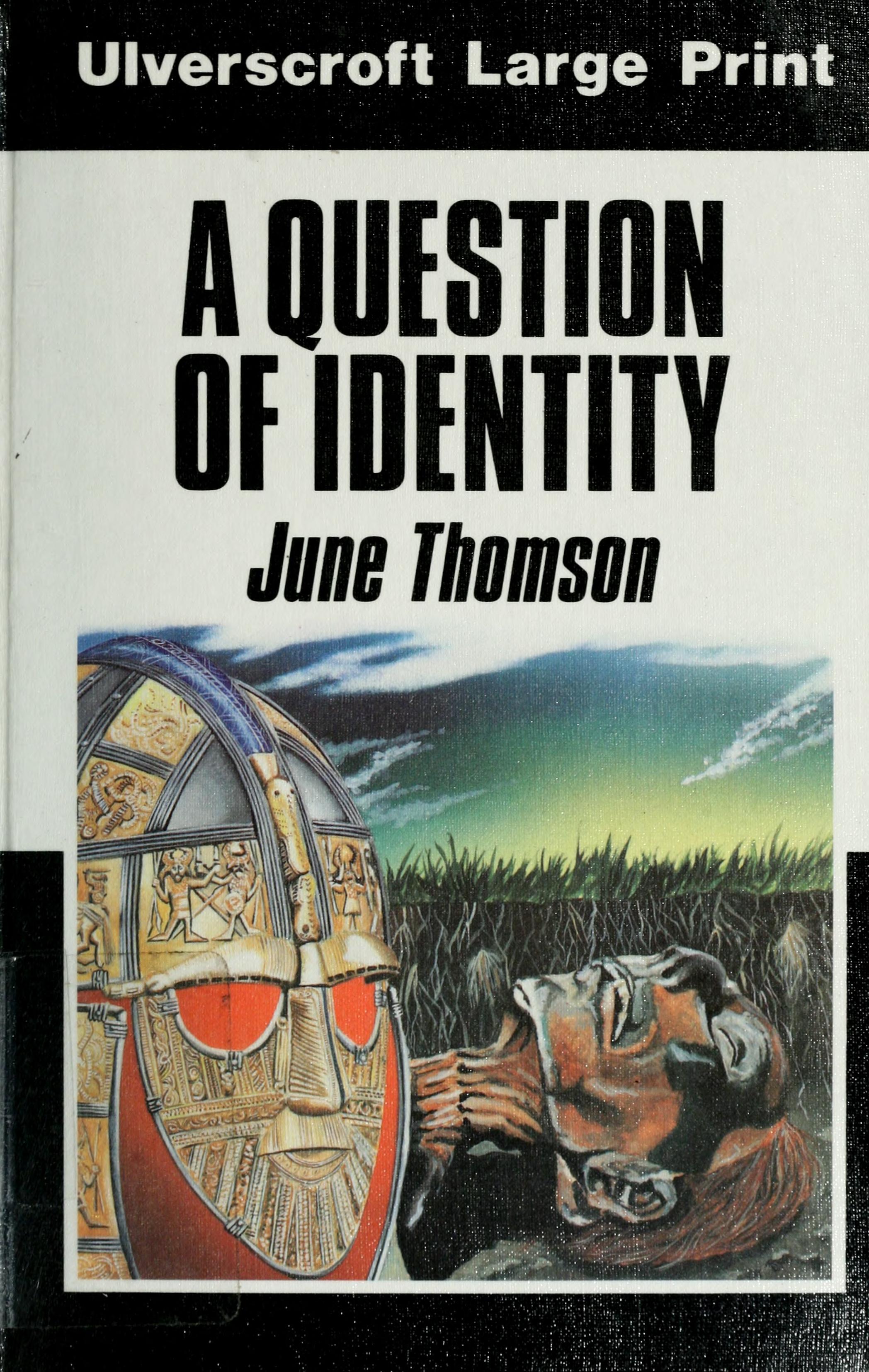 A Question Of Identity