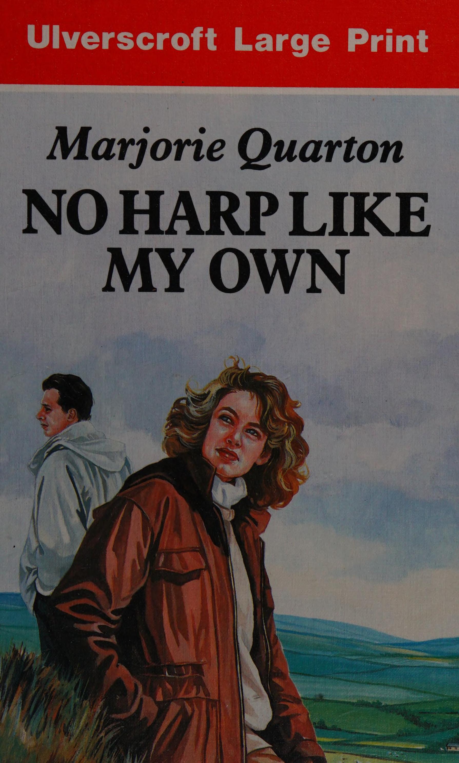 No Harp Like My Own (U) (Ulverscroft Large Print Series)