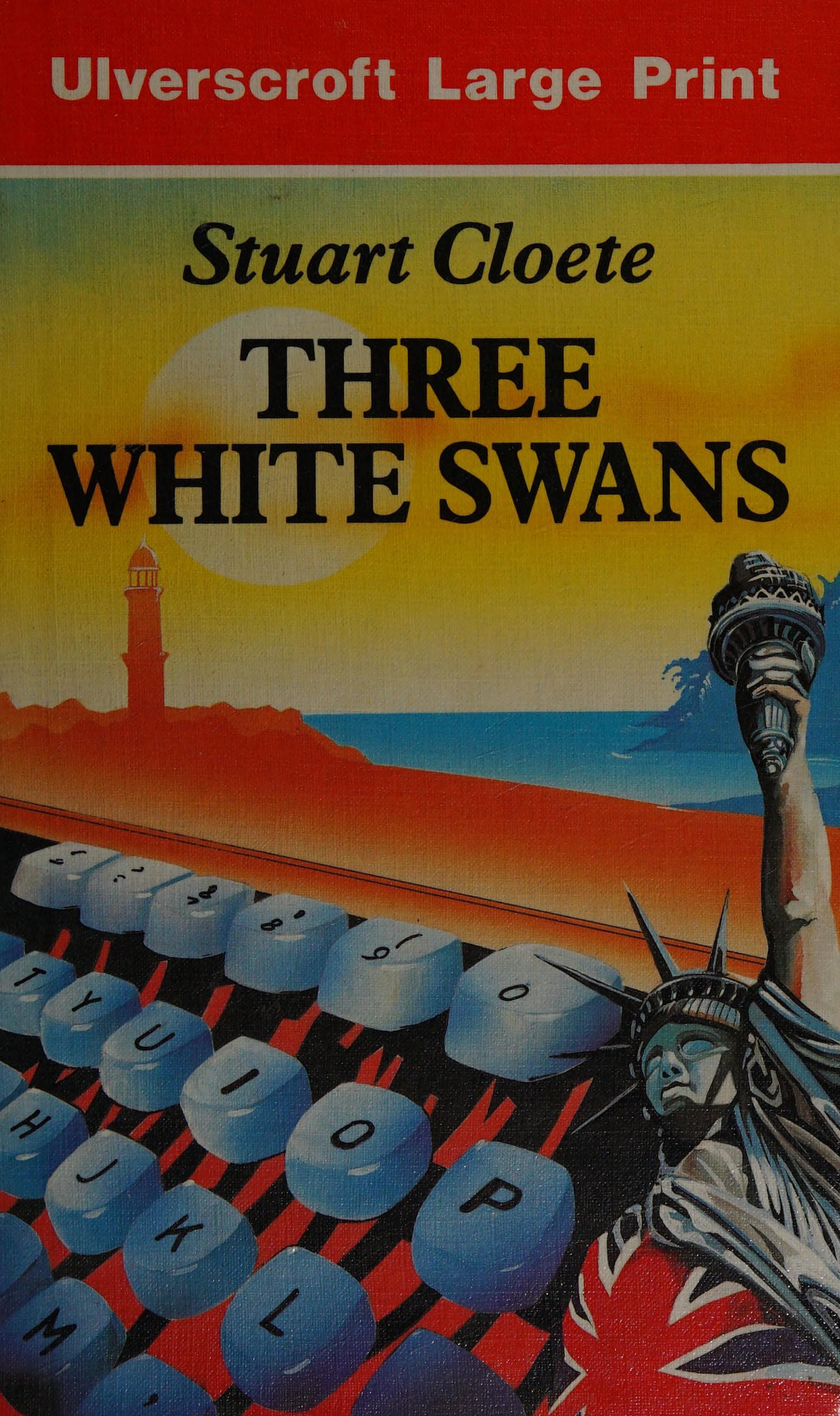 Three White Swans: And Other Stories