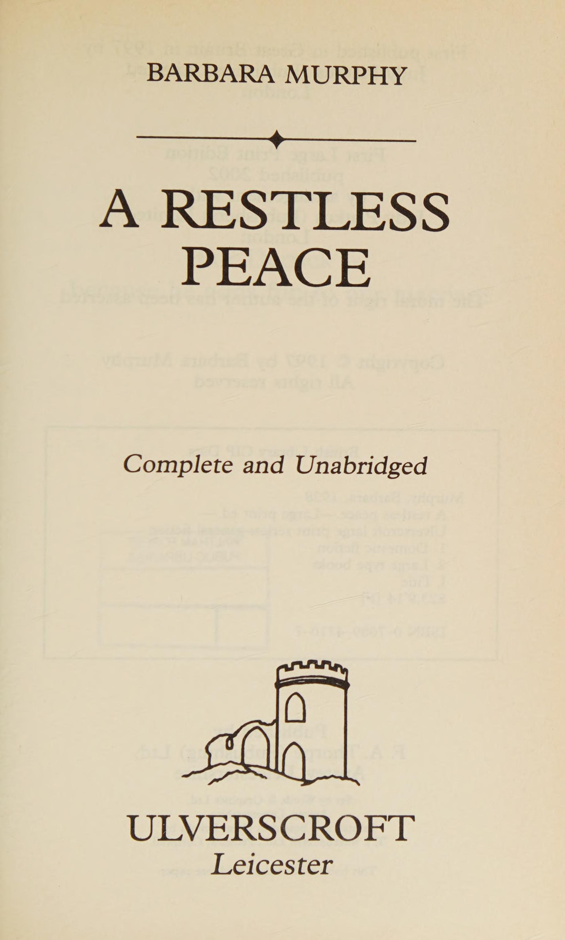 A Restless Peace