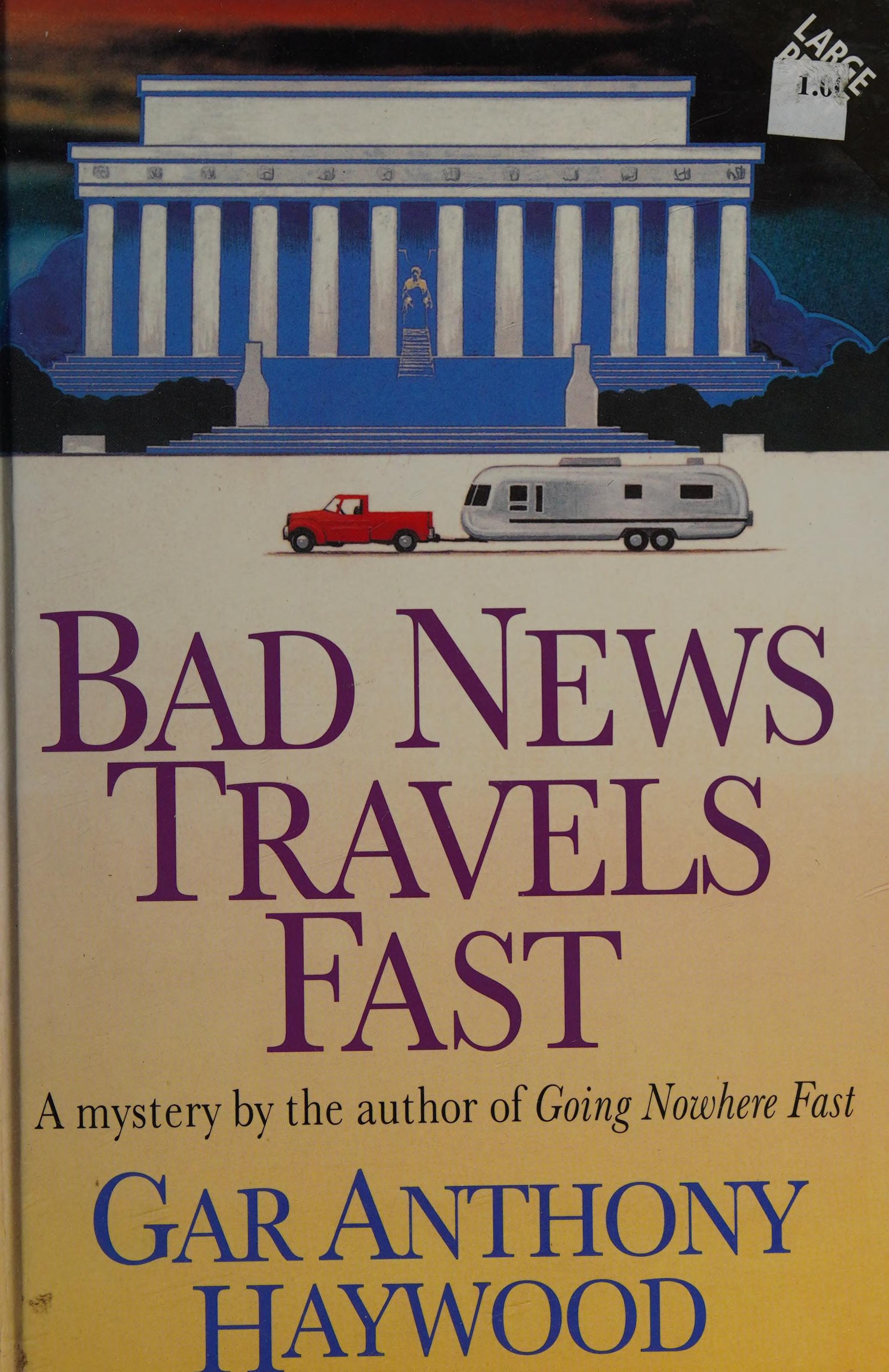 Bad News Travels Fast