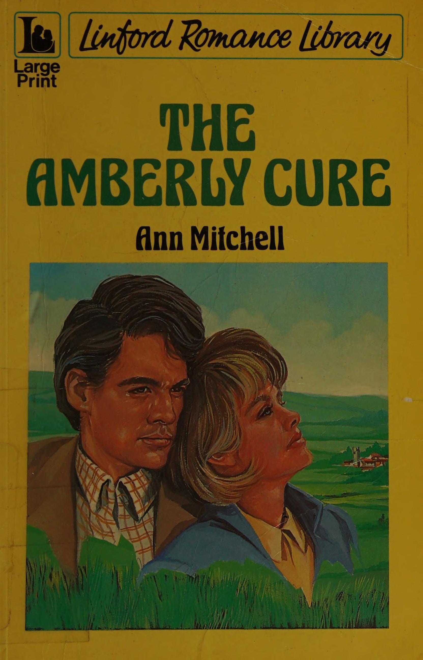 The Amberly Cure (Lin) (Linford Romance)