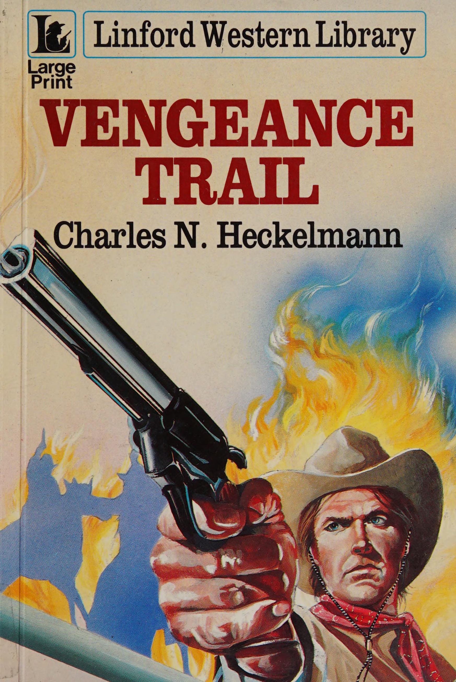 Vengeance Trail (Lin) (Linford Western Library)