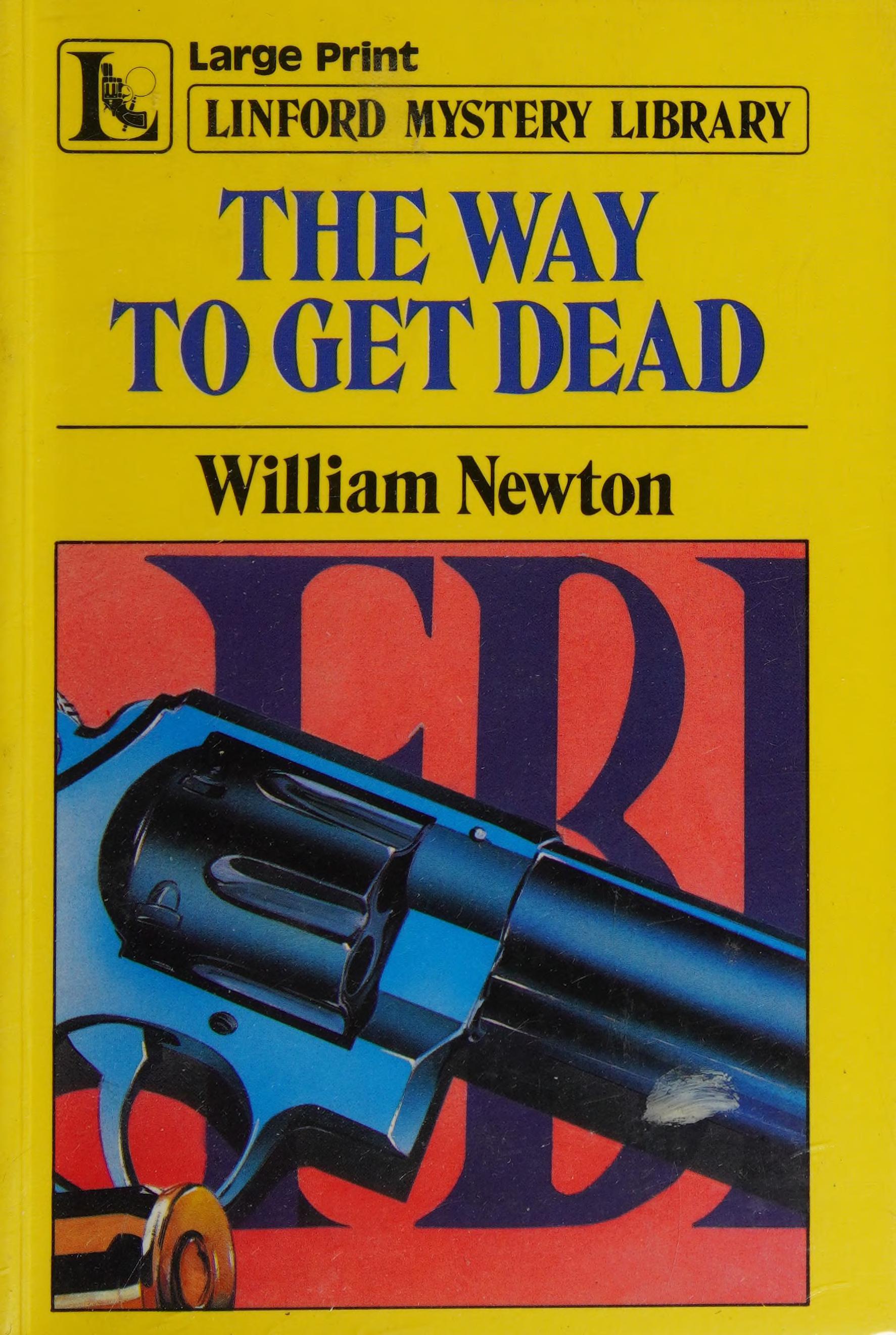 The Way to Get Dead