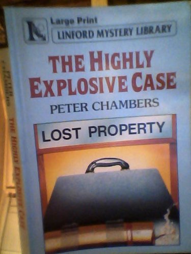 The Highly Explosive Case