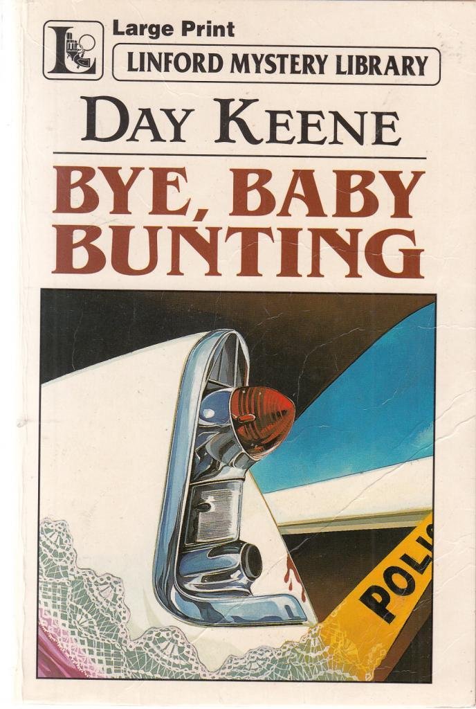 Bye, Baby Bunting (LIN) (Linford Mystery Library)
