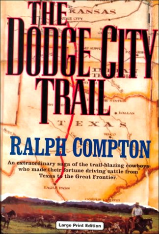 Dodge City Trail,The