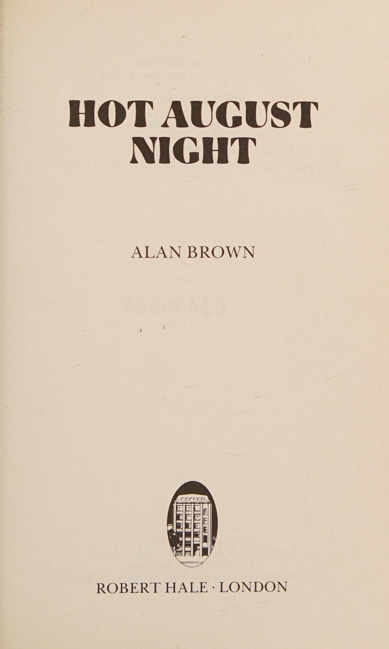 Hot August Night