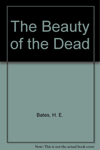 The Beauty of the Dead