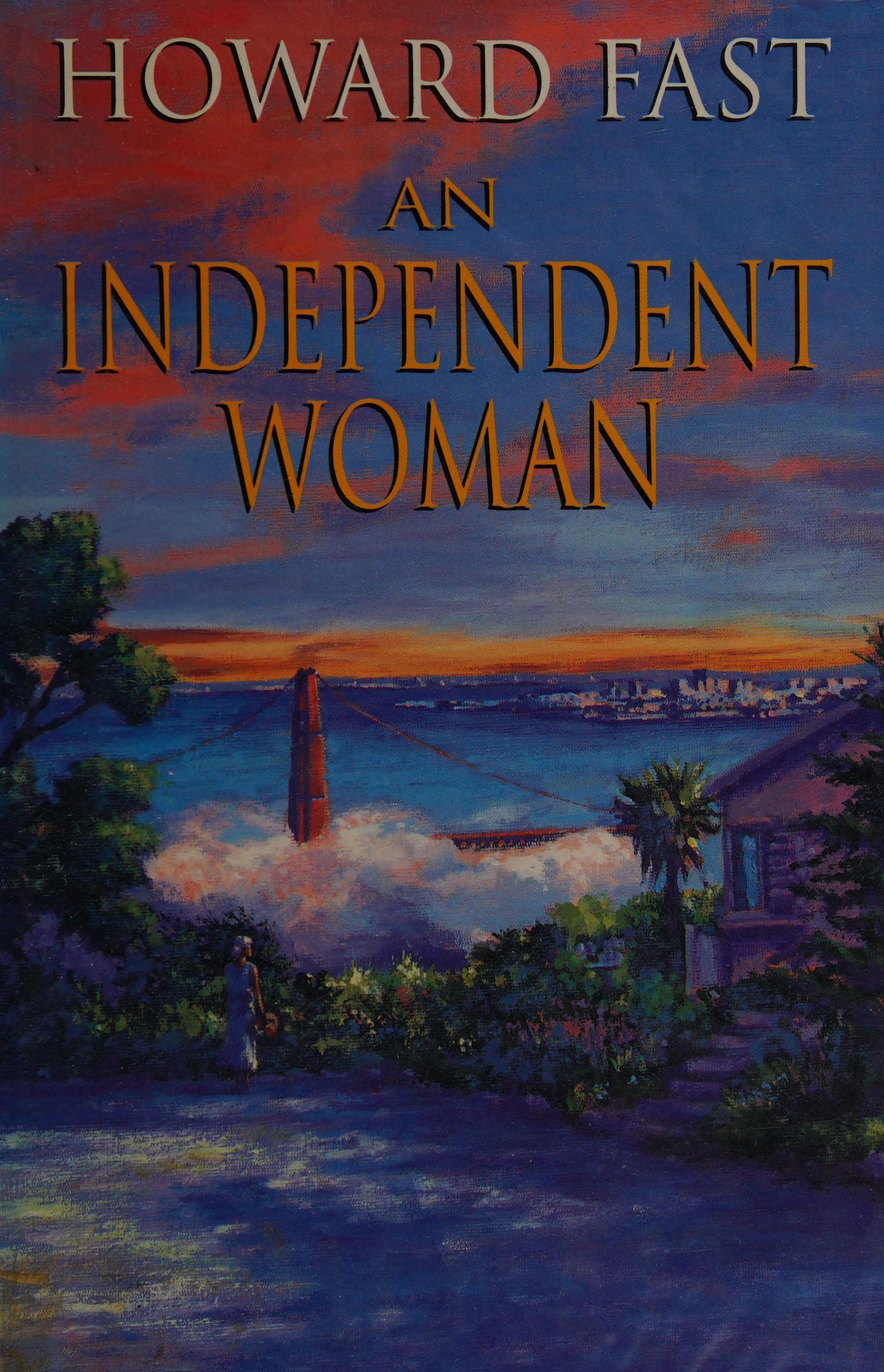 An Independent Woman