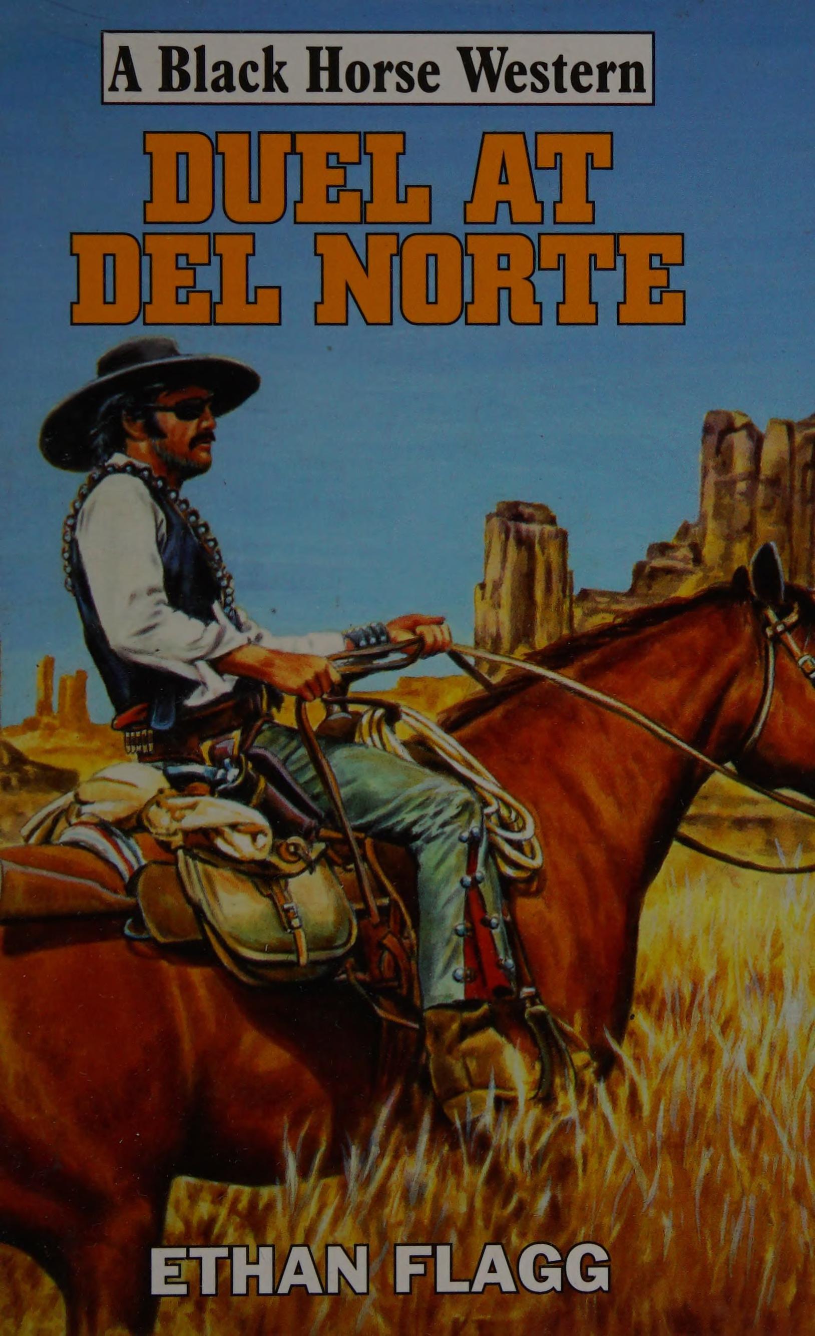 Duel at del Norte