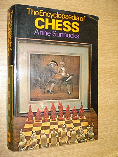 The Encyclopedia Of Chess