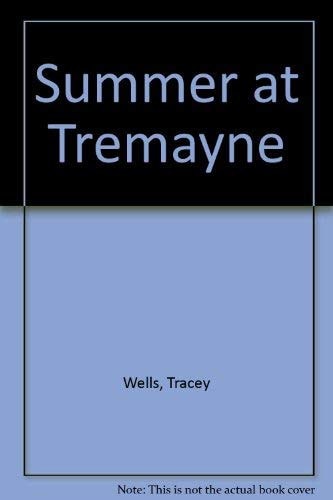 Summer At Tremayne