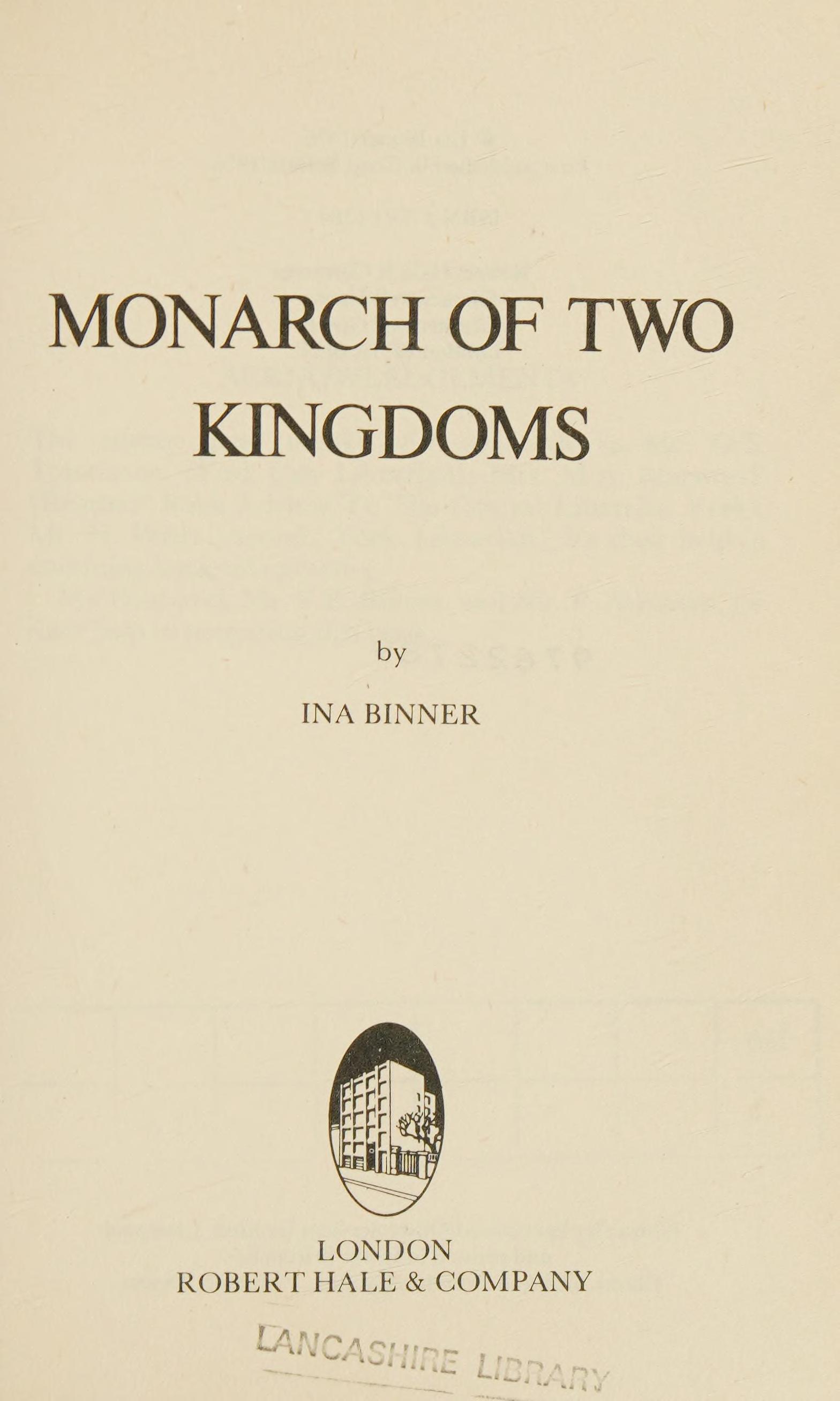 Monarch Of Two Kingdoms