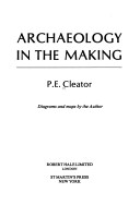 Archaeology in the Making