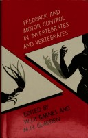 Feedback and Motor Control in Invertebrates and Vertebrates