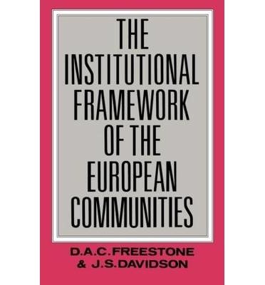 The institutional framework of the European Communities