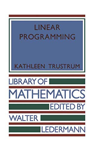 Linear Programming (Library Of Mathematics)