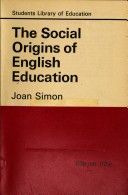 Social Origins of English Education.