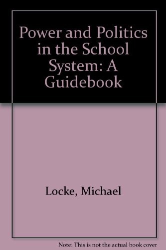Power and politics in the school system